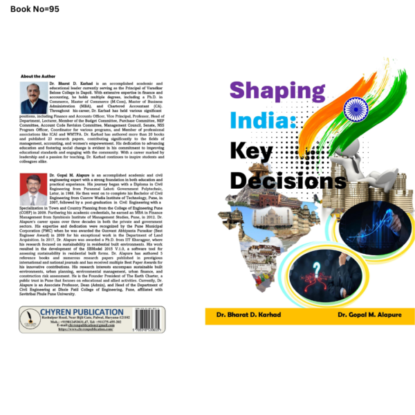 Shaping India: Key Decisions