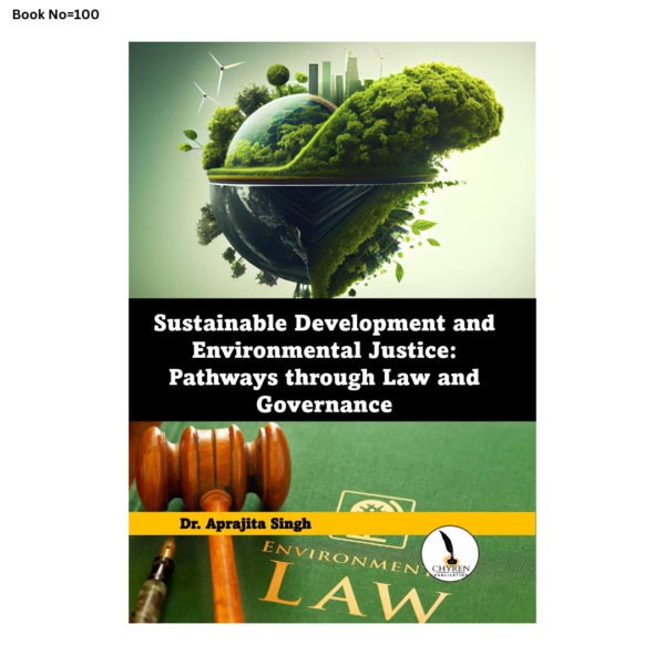 Sustainable Development and Environmental  Justice: Pathways through Law and  Governance - Image 2