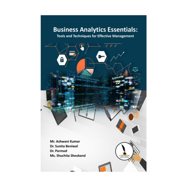 Business Analytics Essentials: Tools and Techniques for Effective Management - Image 2