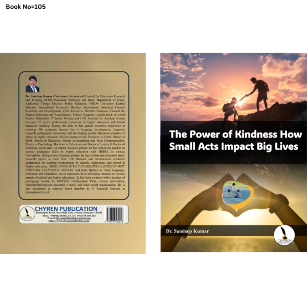 The Power of Kindness How  Small Acts Impact Big Lives