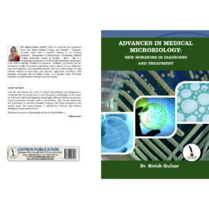 ADVANCES IN MEDICAL MICROBIOLOGY: NEW HORIZONS IN DIAGNOSIS AND TREATMENT