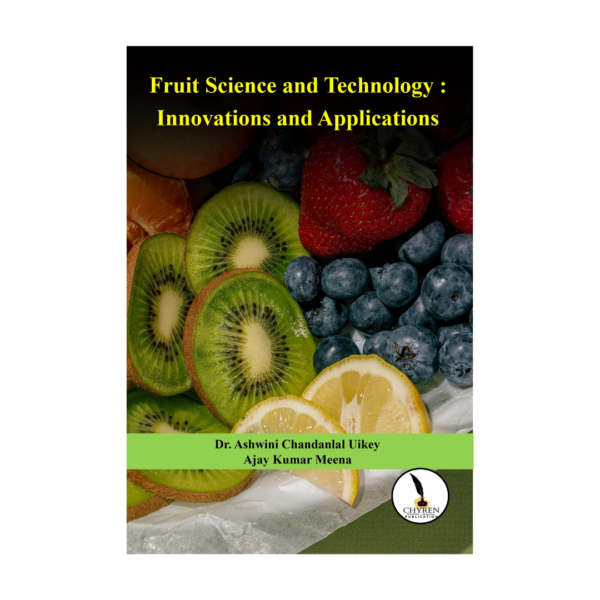 Fruit Science and Technology: Innovations and Applications - Image 2