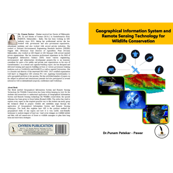 Geographical Information System and Remote Sensing Technology for Wildlife Conservation