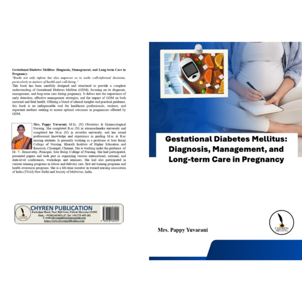 Gestational Diabetes Mellitus: Diagnosis, Management, and Long-term Care in Pregnancy
