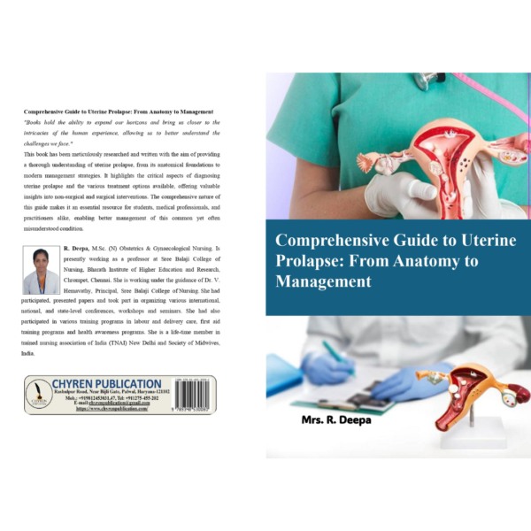 Comprehensive Guide to  Uterine Prolapse: From  Anatomy to Management