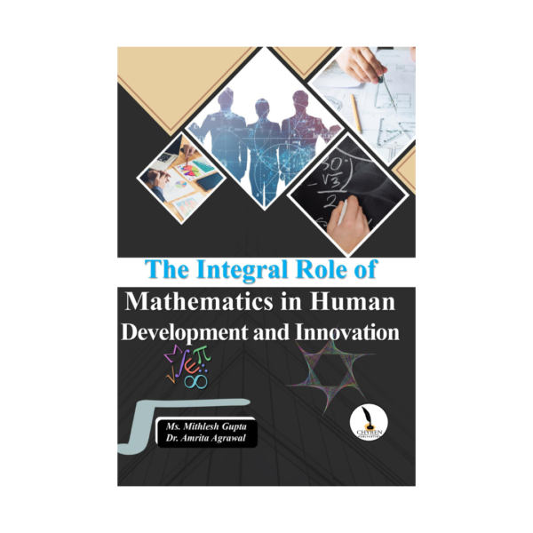 The Integral Role of Mathematics in Human Development and Innovation - Image 2