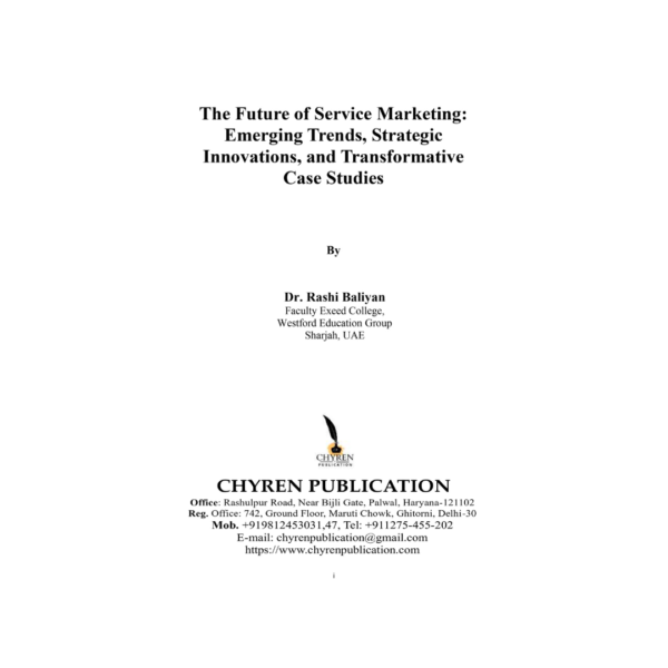 The Future of Service Marketing: Emerging Trends, Strategic Innovations, and Transformative Case Studies - Image 3