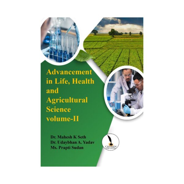 Advancement in life, health and  agriculture science volume -II - Image 2