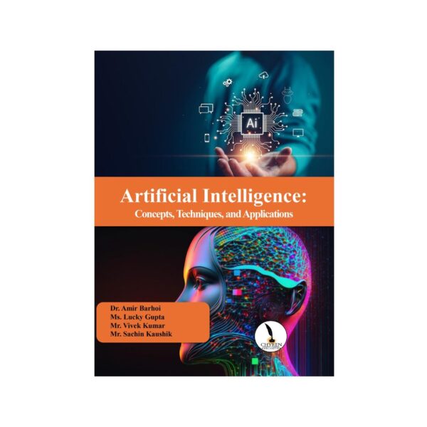 Artificial Intelligence: Concepts, Techniques, and Applications