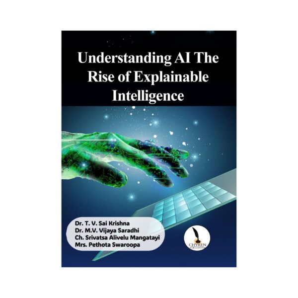 Understanding AI: The Rise of Explainable Intelligence - B5 Size - Image 2