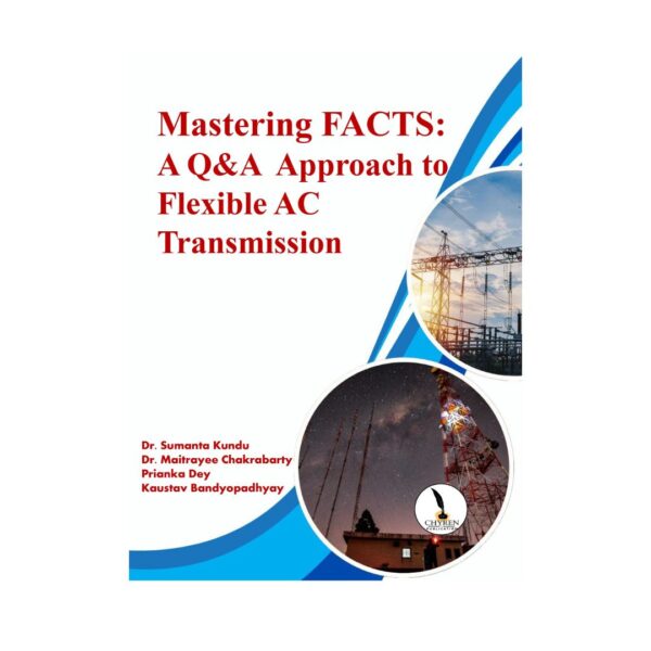 Mastering FACTS: A Q&A Approach to Flexible AC Transmission - Image 2