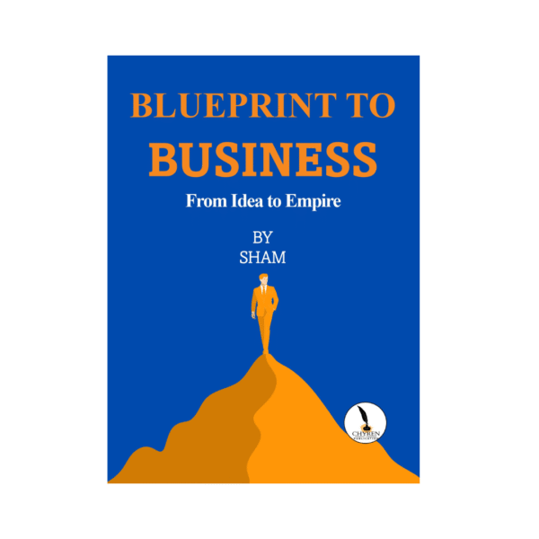 Blueprint to Business: From Idea to Empire - Image 2